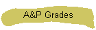 A&P Grades