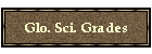 Glo. Sci. Grades